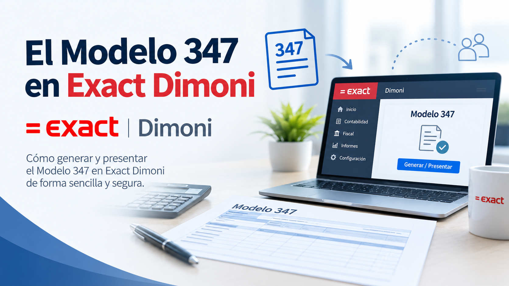 El Modelo 347 en Exact Dimoni